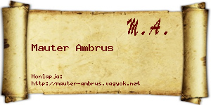 Mauter Ambrus névjegykártya